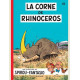 SPIROU ET FANTASIO - TOME 6 - LA CORNE DE RHINOCEROS