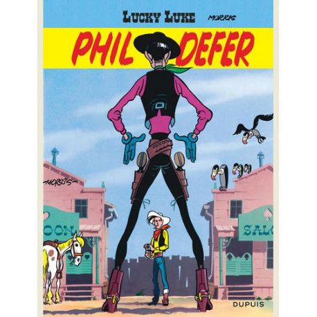 LUCKY LUKE - TOME 8 - PHIL DEFER