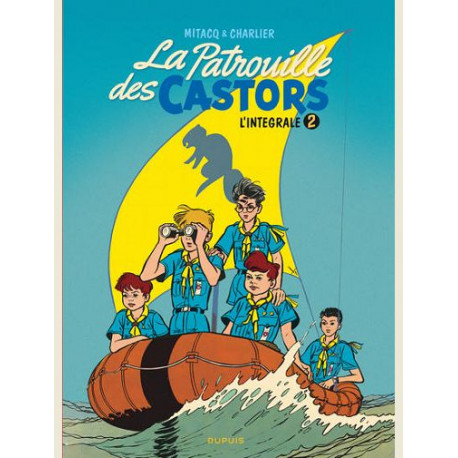 LA PATROUILLE DES CASTORS - IN - LA PATROUILLE DES CASTORS  - LINTEGRALE - TOME 2 - LA PATROUILLE D