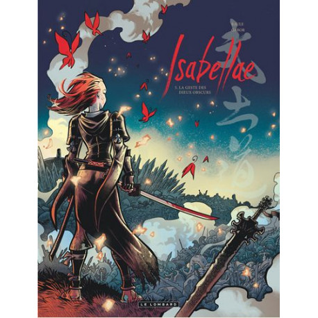 ISABELLAE - TOME 5 - LA GESTE DES DIEUX OBSCURS