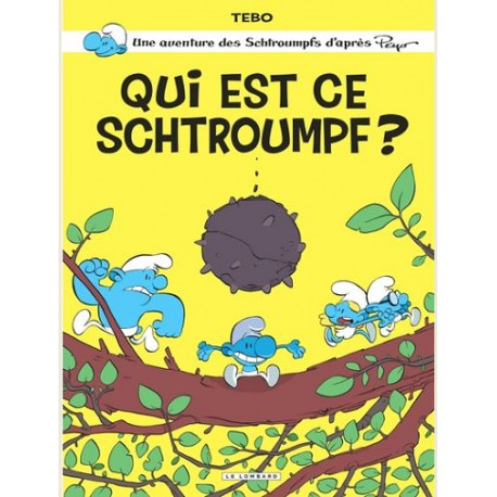 ONE-SHOT SCHTROUMPFS PAR  - TOME 1 - QUI EST CE SCHTROUMPF 