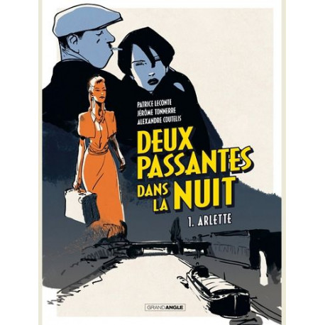 DEUX PASSANTES DANS LA NUIT - T01 - DEUX PASSANTES DANS LA NUIT - VOL 012 - ARLETTE