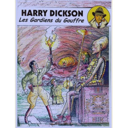 HARRY DICKSON - TOME 9 - LES GARDIENS DU GOUFFRE