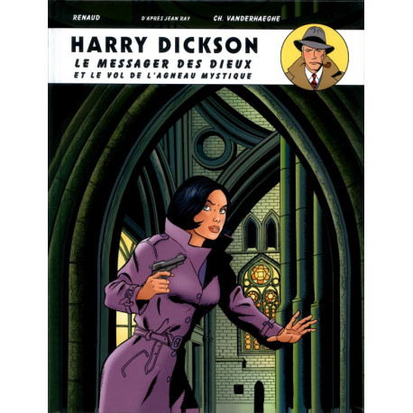 HARRY DICKSON - TOME 11 - LE MESSAGER DES DIEUX - LE VOL DE LAGNEAU MYSTIQUE