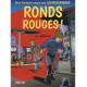 RONDS ROUGES 