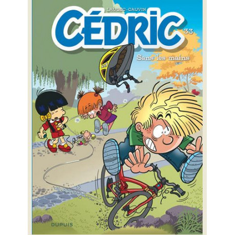 CEDRIC - TOME 33 - SANS LES MAINS