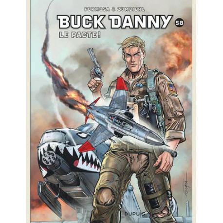 BUCK DANNY - TOME 58 - LE PACTE 