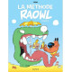 RAOWL-LA METHODE - RAOWL - LA METHODE  - TOME 2