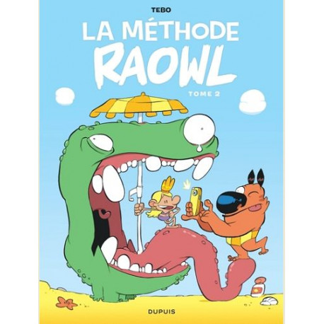 RAOWL-LA METHODE - RAOWL - LA METHODE  - TOME 2