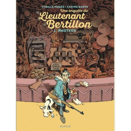 LIEUTENANT BERTILLON - TOME 1 - AMOTKEN