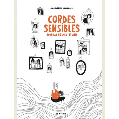 CORDES SENSIBLES - JOURNAL DE MES 17 ANS