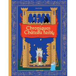 CHRONIQUES DU CHATEAU FAIBLE - TOME 01