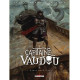 CAPITAINE VAUDOU T01 - BARON MORT LENTE