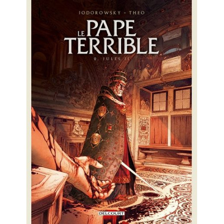 LE PAPE TERRIBLE T02 - JULES II