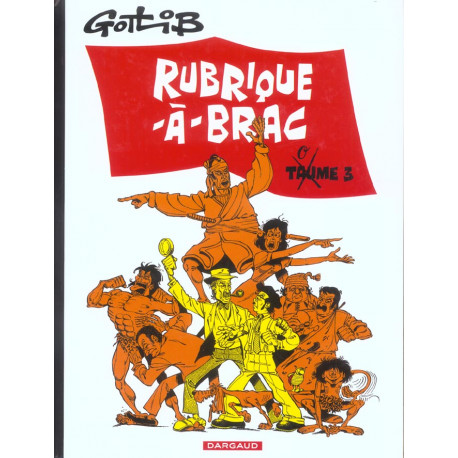 RUBRIQUE A BRAC TOME 3