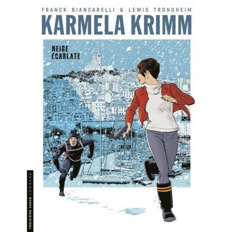 KARMELA KRIMM TOME 2 NEIGE ECARLATE