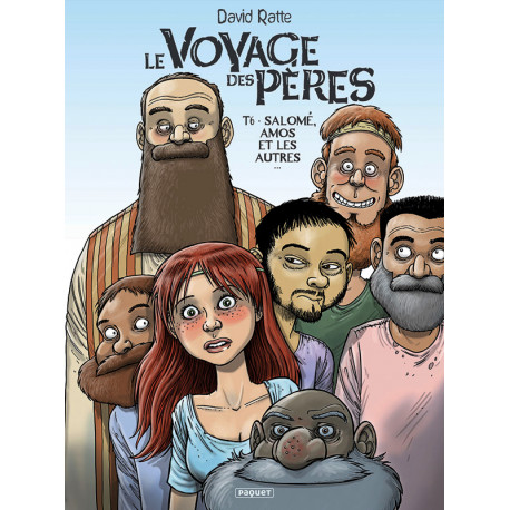 LE VOYAGE DES PERES T6 - SALOME AMOS ET LES AUTRES