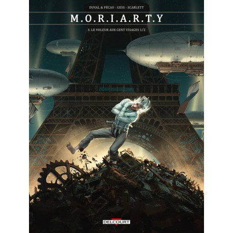 MORIARTY T03 LE VOLEUR AUX CENT VISAGES