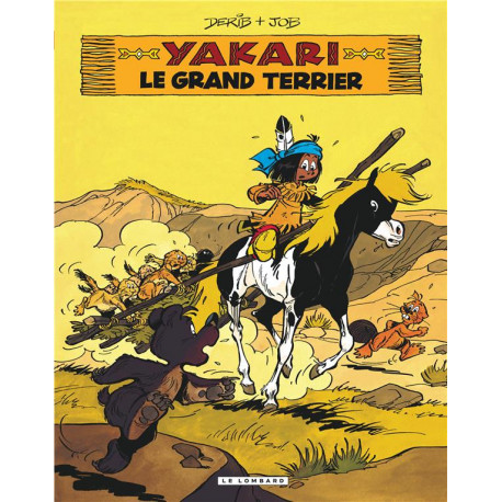 YAKARI TOME 10 LE GRAND TERRIER VERSION 2012