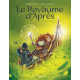 LE ROYAUME DAPRES  - TOME 1 - LE CREPUSCULE