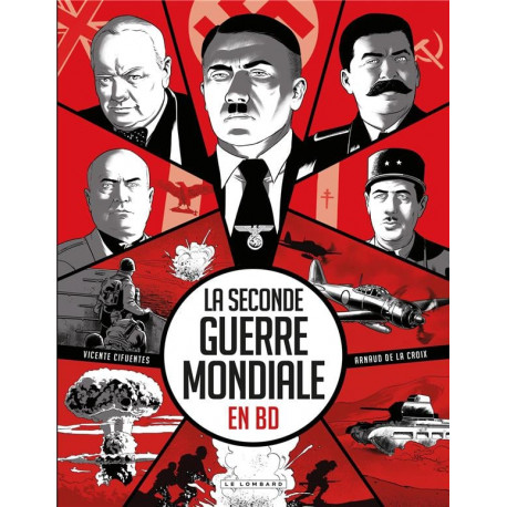 LA SECONDE GUERRE MONDIALE EN BD