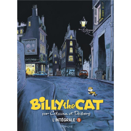 BILLY THE CAT - LINTEGRALE - TOME 1 - BILLY THE CAT INTEGRALE 1  1981-1993