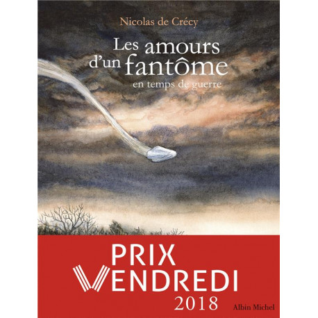 LES AMOURS DUN FANTOME EN TEMPS DE GUERRE