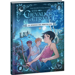 LES CHEVALIERS DE LETRANGE - TOME 1 - LA LEGENDE DES MORTELUNE