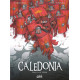 CALEDONIA T01 - LA IXEME LEGION