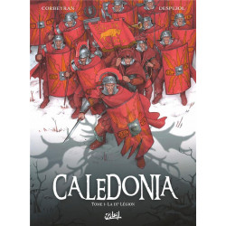 CALEDONIA T01 - LA IXEME LEGION