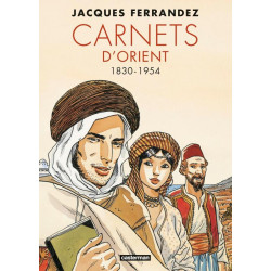 CARNETS DORIENT CARNETS DORIENT INTEGRALE CYCLE 1 1830 1954 NOUVELLE EDITION