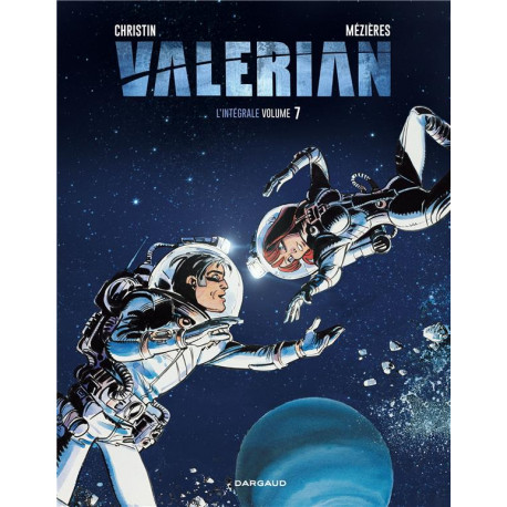 VALERIAN INTEGRALES TOME 7 VALERIAN INTEGRALE TOME 7