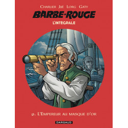 BARBE ROUGE INTEGRALES TOME 9 L EMPEREUR AU MASQUE D OR