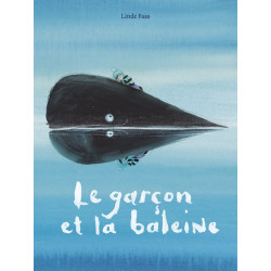 LE GARCON ET LA BALEINE