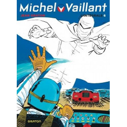 MICHEL VAILLANT L INTEGRALE TOME 6 NOUVELLE EDITION EDITION DEFINITIVE