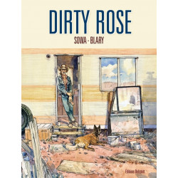 DIRTY ROSE RECIT COMPLET DIRTY ROSE