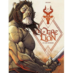 L OGRE LION - T01 - L OGRE LION - VOL 013 - LE LION BARBARE