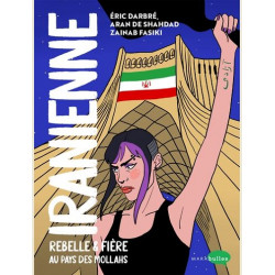 IRANIENNE REBELLE ET FIERE AU PAYS DES MOLLAHS