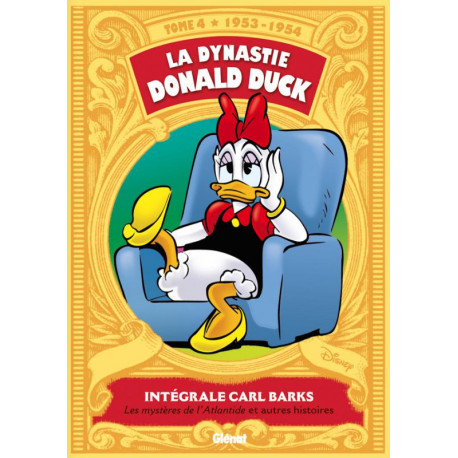 LA DYNASTIE DONALD DUCK TOME 04 1953 1954 LES MYSTERES DE L ATLANTIDE ET AUTRES HISTOIRES