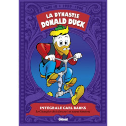 LA DYNASTIE DONALD DUCK TOME 10 1959 1960 LE CHAMPION DE LA FORTUNE ET AUTRES HISTOIRES