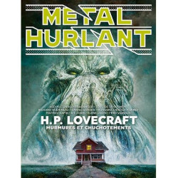 METAL HURLANT N 12 - HP LOVECRAFT MURMURE ET CHUCHOTEMENT