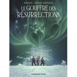 LE GOUFFRE DES RESURRECTIONS