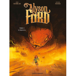 ALYSON FORD TOME 03 LE SERPENT DE FEU