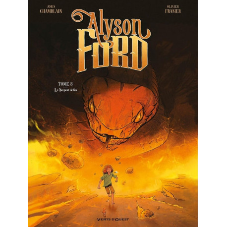 ALYSON FORD TOME 03 LE SERPENT DE FEU