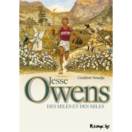 JESSE OWENS DES MILES ET DES MILES