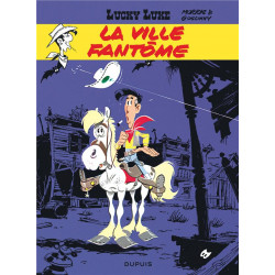 LUCKY LUKE TOME 25 LA VILLE FANTOME