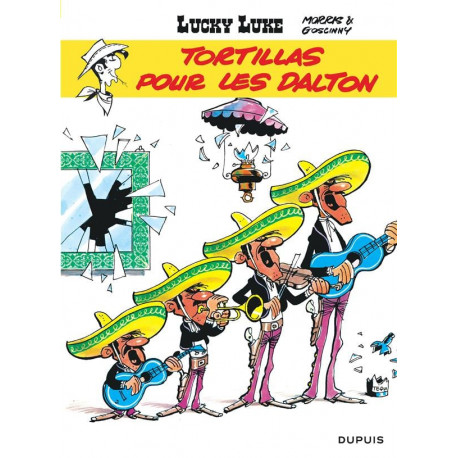 LUCKY LUKE TOME 31 TORTILLAS POUR LES DALTON