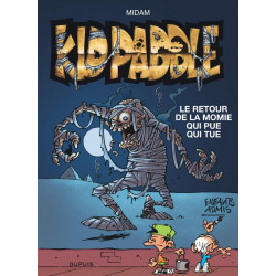 KID PADDLE TOME 11 LE RETOUR DE LA MOMIE QUI PUE QUI TUE