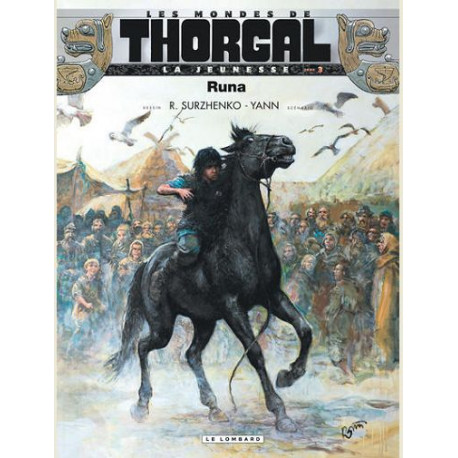 LA JEUNESSE DE THORGAL - TOME 3 - RUNA