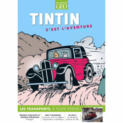 TINTIN 21 LES TRANSPORTS A TOUTE VITESSE